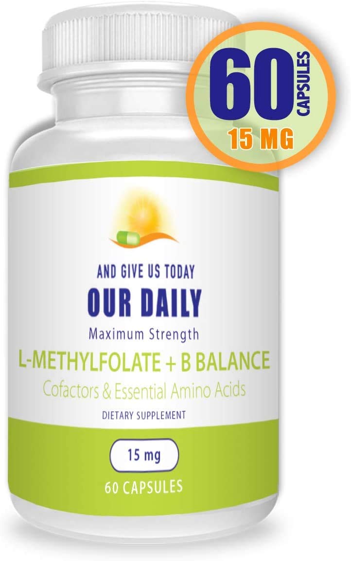 AND GIVE US TODAY OUR DAILY Our Daily Vites L-Methylfolate B Complex