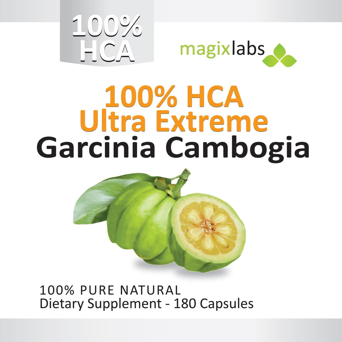 MagixLabs 100% HCA Garcinia Cambogia Extract - 180 Capsules - image 4