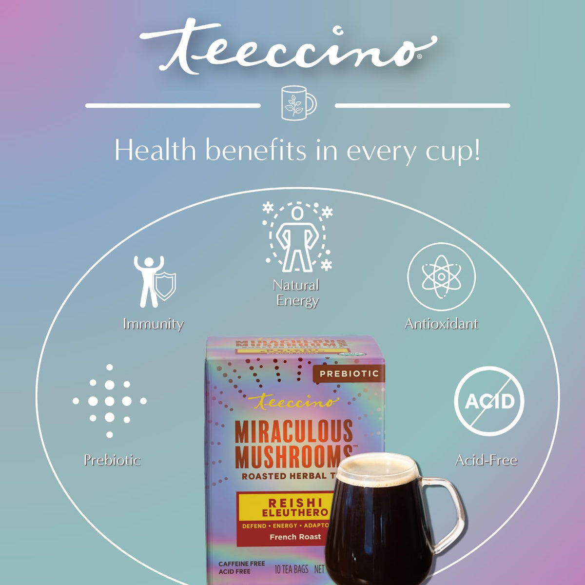 Teeccino Reishi Eleuthero Tea French Roast - 10 Tea Bags - image 4