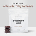 For Wellness Superfood Bites Focus