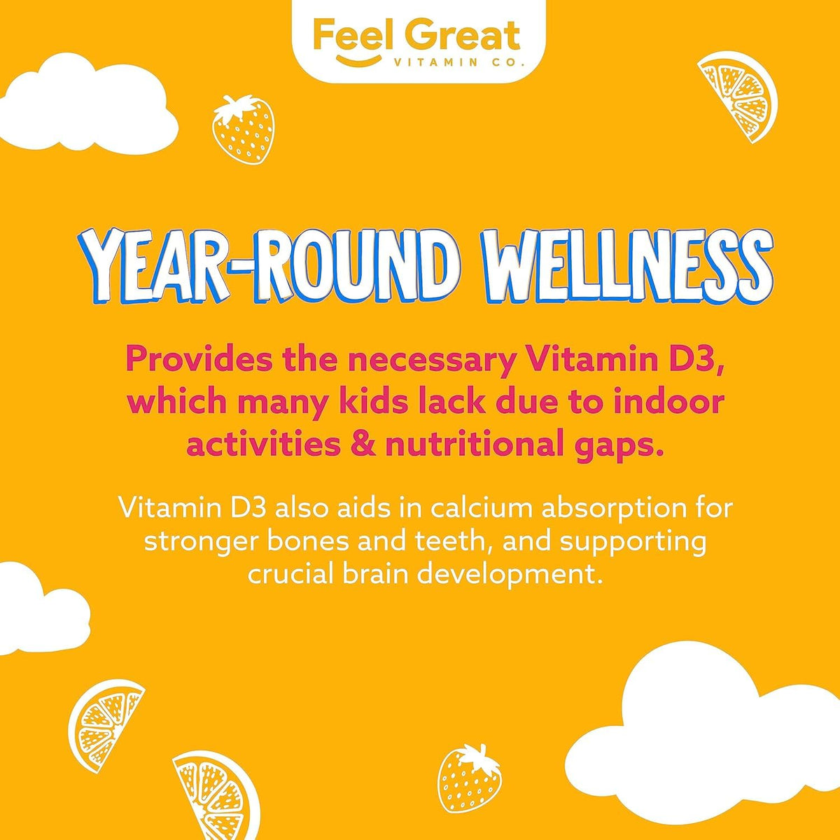 The Feel Great Vitamin Company Feel Great Kids Vitamin D3 1000 IU