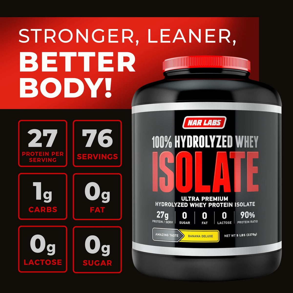 NAR LABS Hydrolyzed Whey Protein Isolate Banana Deluxe - 5 lbs - image 2