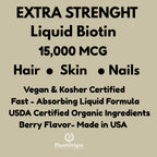 PLANTORIGIN Liquid Biotin 15,000 MCG Hair, Skin & Nails Support - 60 Servings - image 2