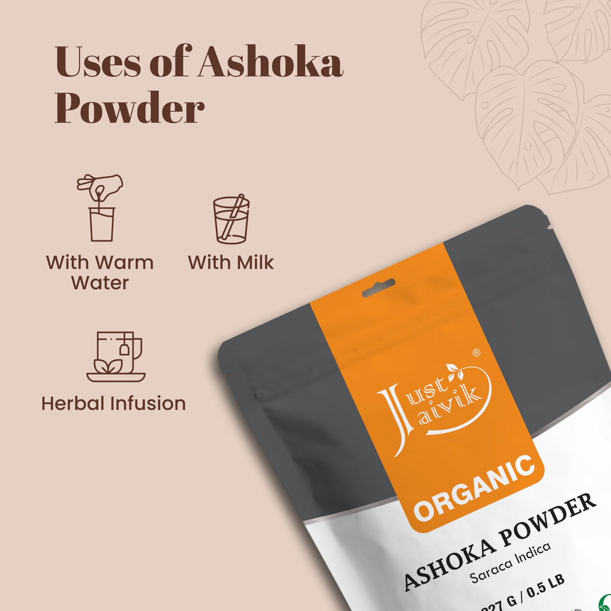 Just Jaivik Organic Ashoka Bark Powder - 227g - image 5