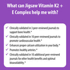 Jigsaw Health Vitamin K2 + E Complex for Bone Health - 60 Softgels - image 7