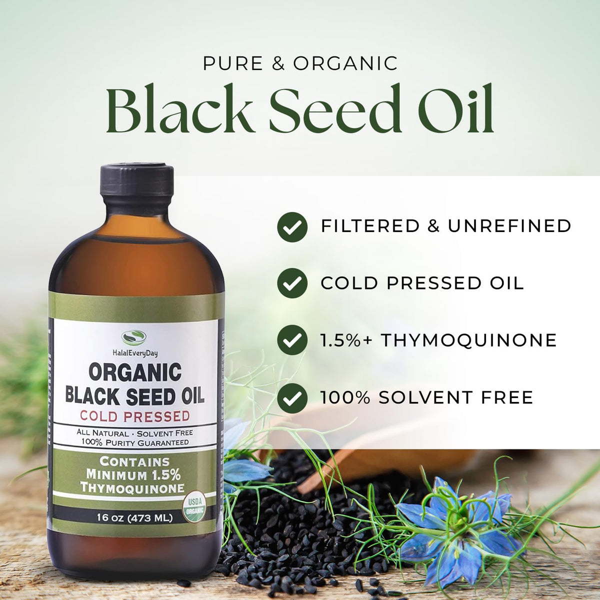 HalalEveryDay Organic Black Seed Oil - USDA Certified Cold Pressed
