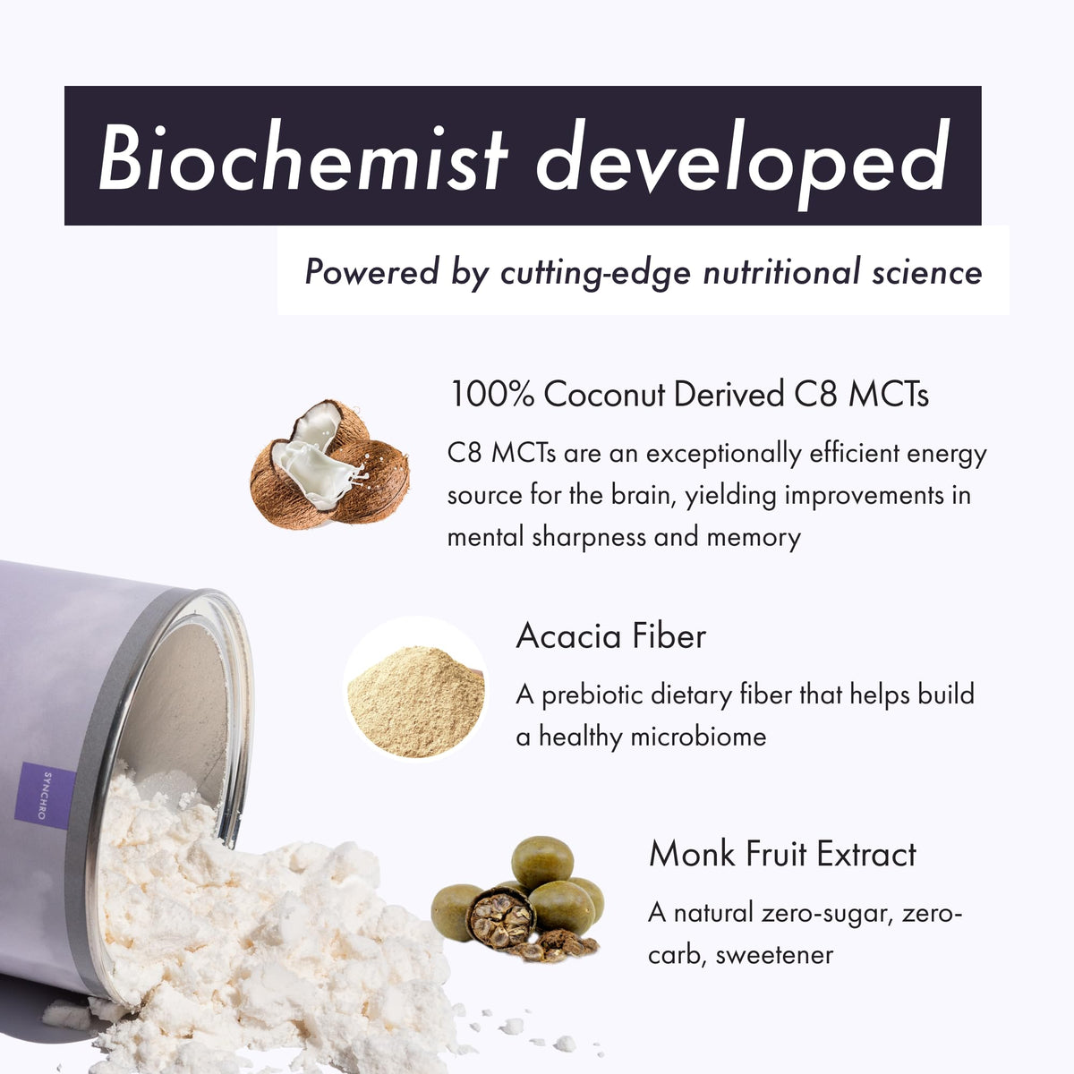Synchro Ketobasis MCT Oil Powder Brain Energy - 9.88 oz - image 5