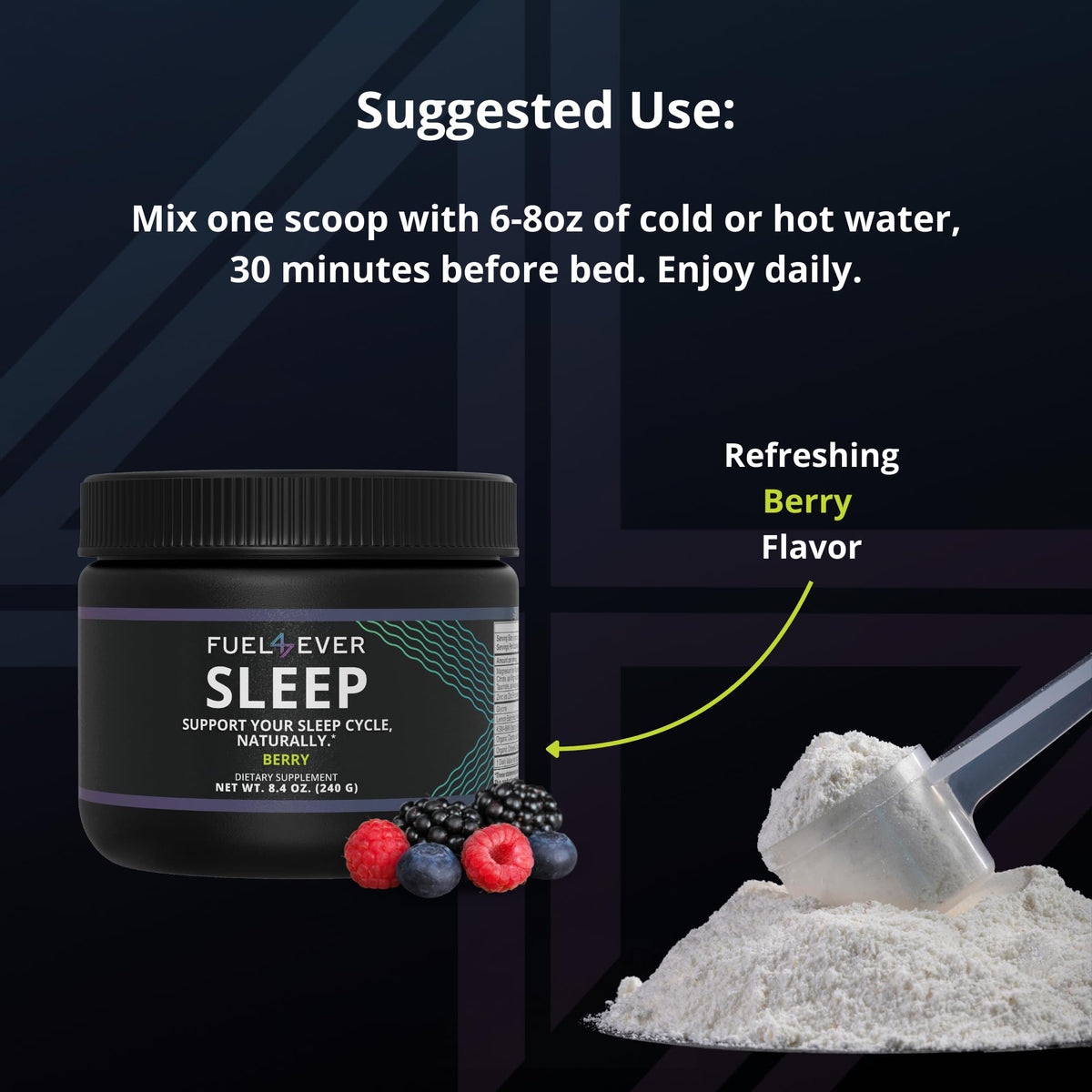 Fuel 4 Ever Sleep Berry Flavor Powder for Sleep - 30 Servings - image 6