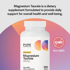 PureFormulas Magnesium Taurate 400mg - 120 Tablets - image 3