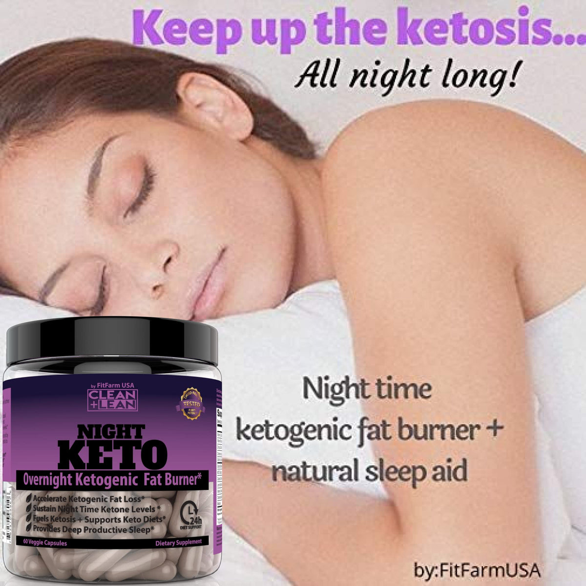 FIT FARM USA Clean+Lean Night Keto Fat Burner & Sleep Aid - 60 Capsules - image 5