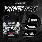 Insane Labz Psychotic Black Edition Mid Stimulant Pre Workout Powder