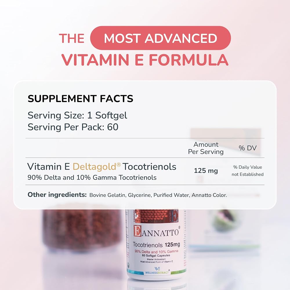 WELLNESS EXTRACT E Annatto Tocotrienols Deltagold Vitamin E