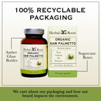 Herbal Roots Organic Saw Palmetto Supplement - 60 Vegan Capsules - image 7