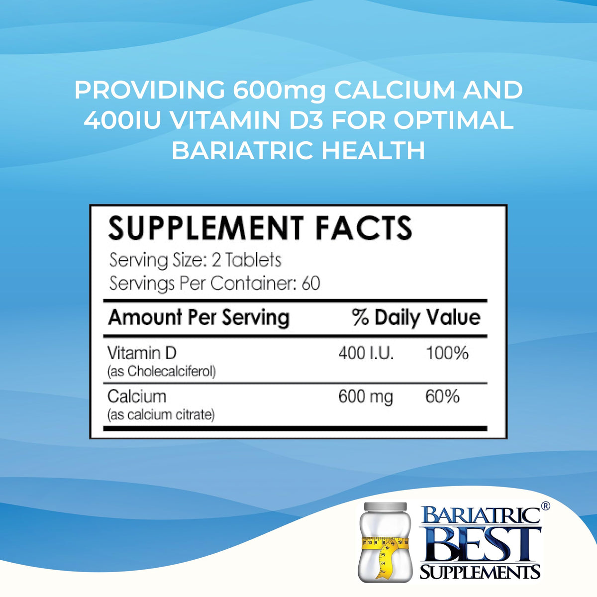 Bariatric Best Calcium Citrate with Vitamin D3 600mg - 120 Tablets - image 4