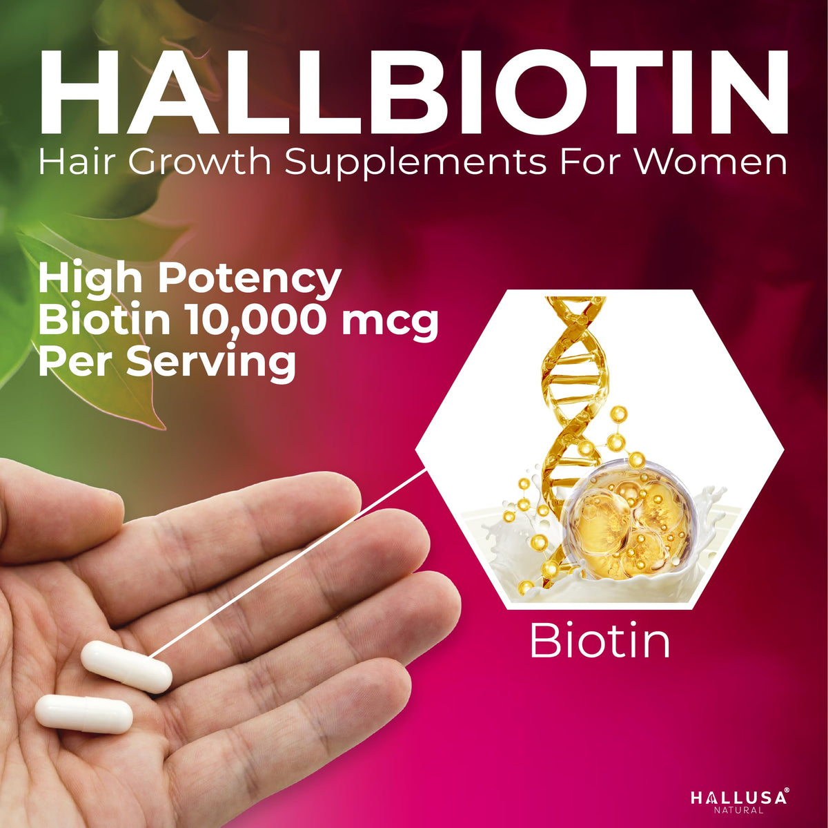 Hallusa Natural Biotin 10,000mcg for Hair, Skin & Nails - 60 Capsules - image 3