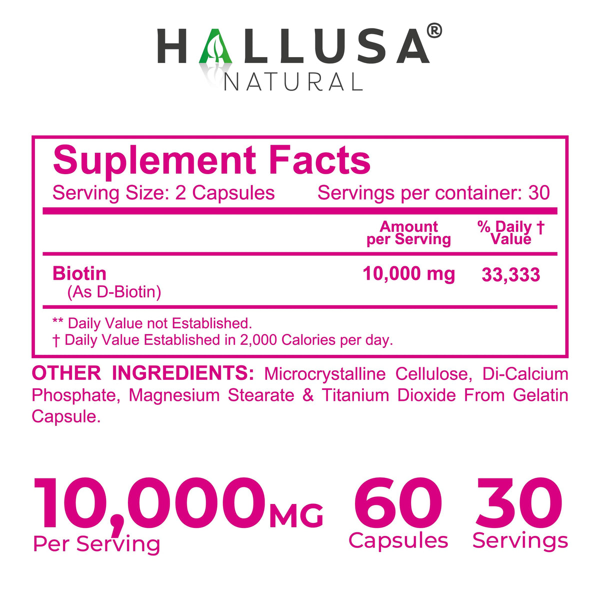 Hallusa Natural Biotin 10,000mcg for Hair, Skin & Nails - 60 Capsules - image 2