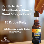 PLANTORIGIN Liquid Biotin 15,000 MCG Hair, Skin & Nails Support - 60 Servings - image 3