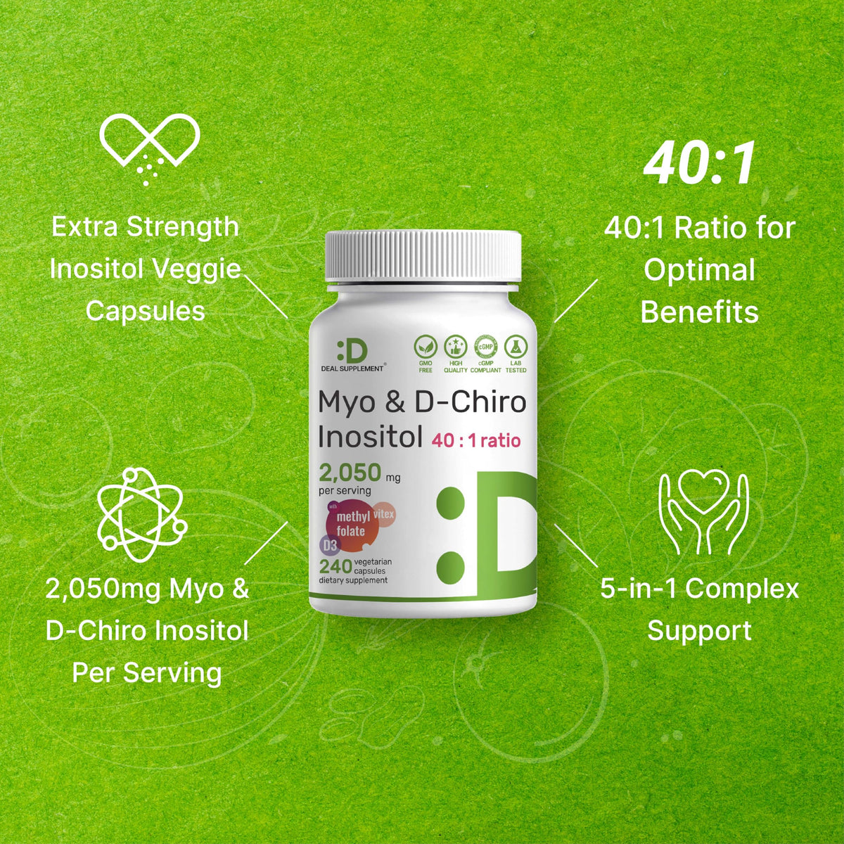 DEAL SUPPLEMENT Myo-Inositol & D-Chiro Inositol for Women - 240 Capsules - image 4